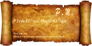 Pinkász Madléna névjegykártya